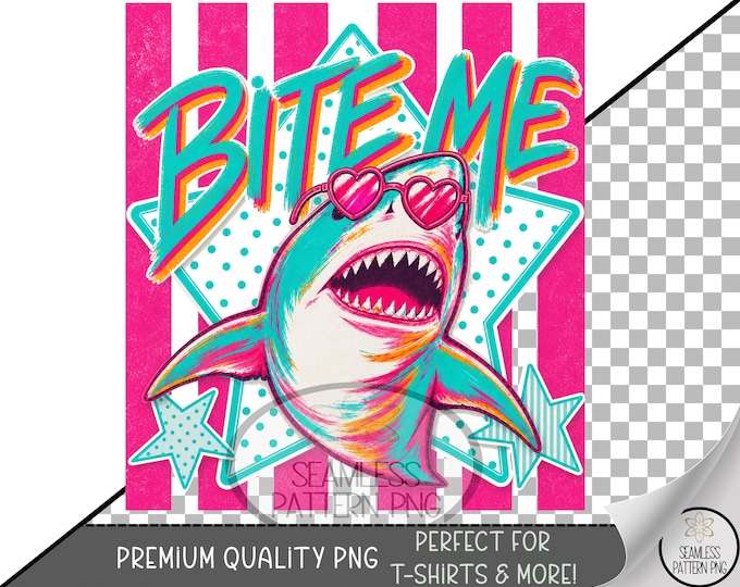 Shark Sublimation Design, Bite Me UV DTF Graphic, Shark Clip Art, Digital Download, B10271
