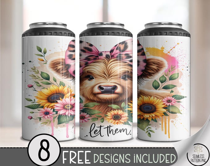 Let Them 4in1 Can Cooler Wrap, Highland Cow Sublimation Design, Empowerment Inspirational Can Country-Chic Wrap A499