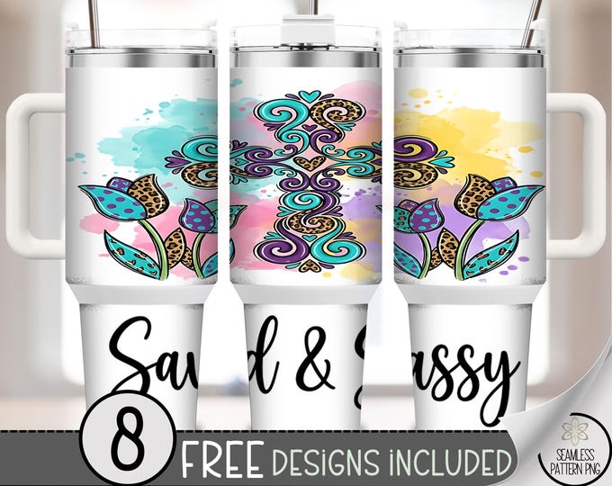 Sassy Easter, 40 oz Tumbler Wrap, Inspirational Sublimation Design, 'Saved and Sassy', Digital Download, B988