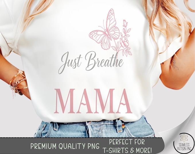 Simple Butterfly T-Shirt Design, Flower PNG, Boho Sweatshirt PNG, Just Breathe Inspirational Sublimation Design for Shirt, B10076