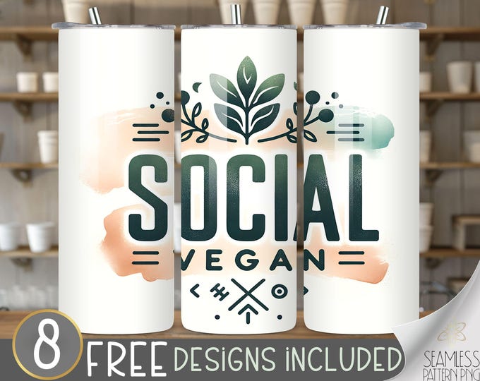 Social Vegan Women Tumbler Wrap, 20 oz skinny Tumbler Wrap Sublimation PNG, Modern Tumbler Wrap, Boho Girl Vibes, Trendy Tumbler Wrap Design