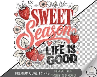 Sweet Season Sublimation Design, Strawberry UV DTF Graphic, Summer Clip Art, Digital Download, B10327