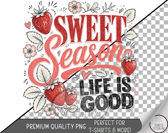 Sweet Season Sublimation Design, Strawberry UV DTF Graphic, Summer Clip Art, Digital Download, B10327