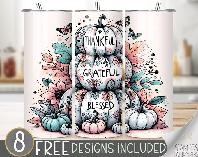 Thankful Grateful Blessed Tumbler Wrap, Butterflies Pumpkin Sublimation Tumbler Wrap, Floral Autumn Design, Fall Thanksgiving Sublimation