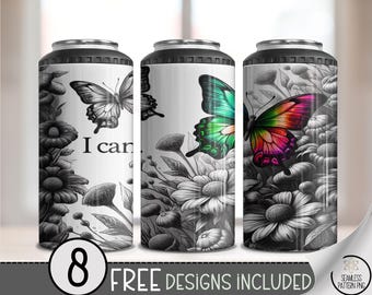 I Can PNG, Simple Inspirational Sublimation Design, Minimalist Floral 16 Oz 4-In-1 Can Cooler Wrap, B619