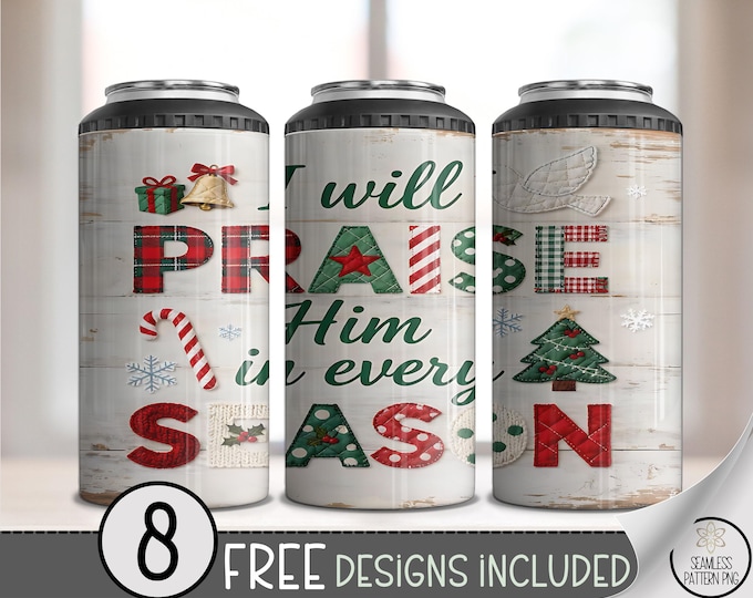 Praise Him 4in1 Can Cooler Wrap, Western Christian Sublimation Design, Christmas Faith Quote Wrap File, Rustic Farmhouse Can PNG, A509