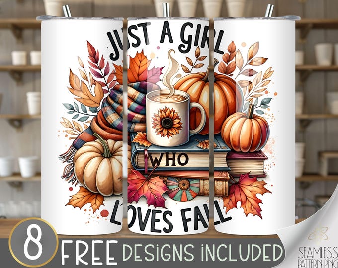 Just a Girl Who Loves Fall Png, Sublimation Design, Autumn Vibes, Fall Vibes Png, Pumpkin Spice PNG, Basic Fall Girl, Thankful Png, Download