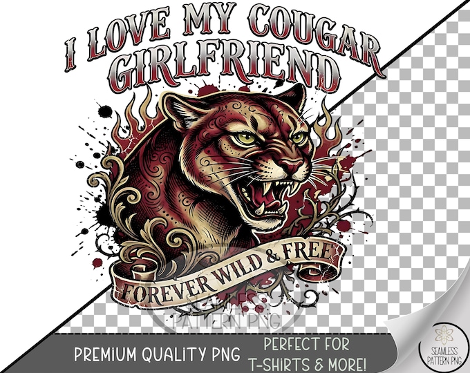 Cougar Girlfriend, Humorous UV DTF Sublimation Design, Digital Download, PNG, B944