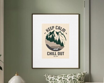 Keep Calm Mountain Print, Relaxing Nature A4 Poster (Digital Download)