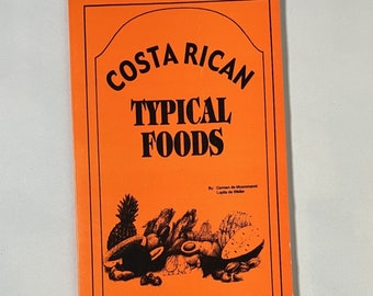 Costa Rican Typical Foods / Costa Rican Cookbook / Retro Cookbook / Vintage Cookbook / Costa Rica