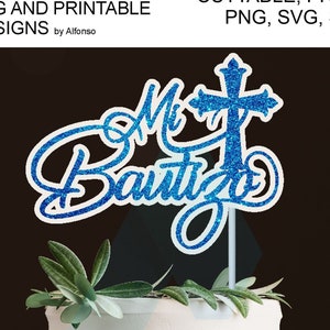 Mi Bautizo Cake Topper Cards Gifts SVG PNG Mi Bautizo Sing | Invitación Bautizo | Topper de Torta Cameo Cricut Direct Download | Christening