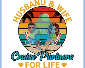 Cruise Partners For Life PNG – Husband and Wife Beach Design (Digital Download)