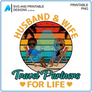 Printable PNG Design 03 Husband and Wife Travel Partners for Life Couple at The Beach For Sublimation - Direct Download - Not customizable