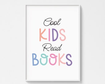 Cool Kids Read Books Print, Children's Room Decor (Digital Download)