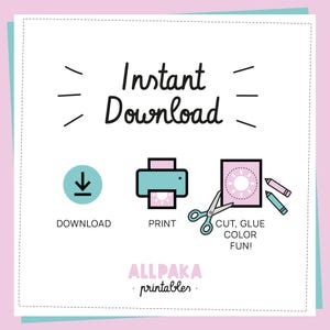 May include: A digital graphic with the text Instant Download at the top. Below are three icons: a download arrow, a printer, and scissors with a paper cutout and crayons. The text below the icons reads Download, Print, and Cut, Glue Color Fun.