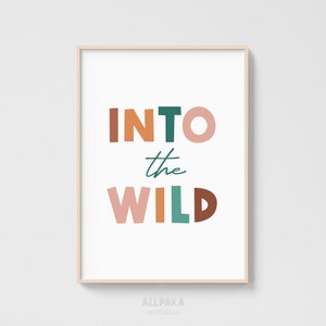 Into the Wild Wall Art, kids Quotes Print, Typography Poster, Nursery Decor, Kids' Room Decor, INSTANT DOWNLOAD