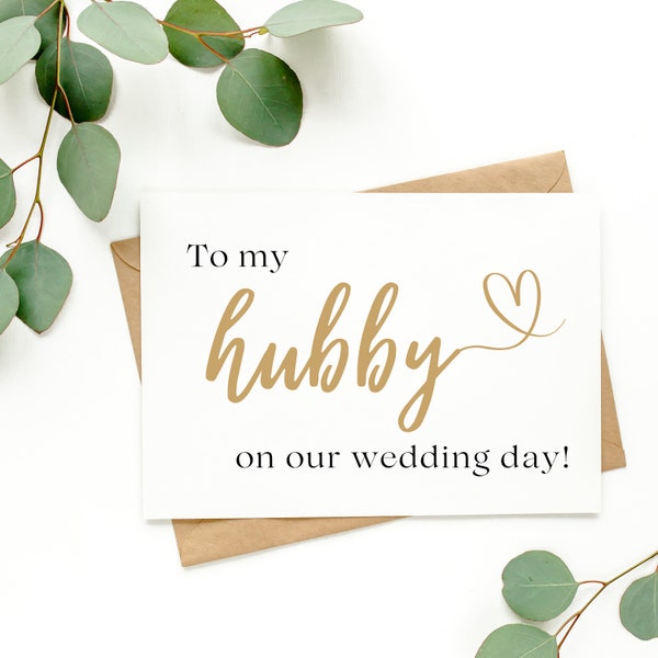 To my hubby on my wedding day card, to my husband on our wedding day, to my groom on our wedding day, to my wife, to my wifey, to my bride