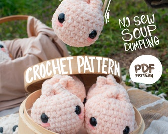 Dim Sum Bao Soup Dumpling Crochet Pattern NO SEW PDF Download Amigurumi