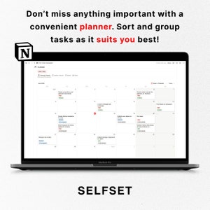 May include: A laptop computer screen displaying a calendar app with the text "Don't miss anything important with a convenient planner. Sort and group tasks as it suits you best!" and the logo "N" for Notion. The calendar is for July 2024 and shows various tasks scheduled for each day.