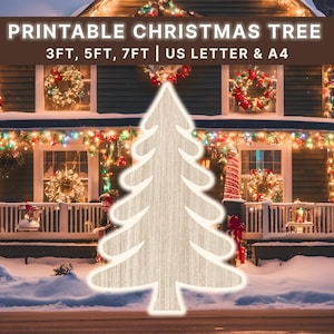 May include: A wooden Christmas tree cutout with a glowing outline is superimposed over a festive house decorated for the holidays. The text at the top reads "Printable Christmas Tree" and lists sizes.