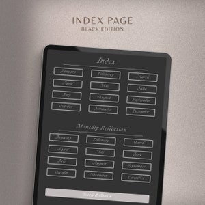 May include: A black and white digital planner with a monthly reflection section and a yearly reflection section. The planner is divided into months, with each month having a separate section for notes and reflections.