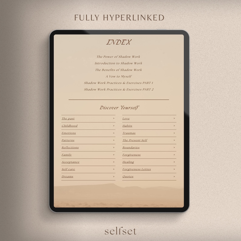 Op de afbeelding: Een digitaal tabletscherm toont een inhoudsopgave voor een gids over schaduwwerk. De inhoudsopgave omvat secties over de kracht van schaduwwerk, introductie tot schaduwwerk, de voordelen van schaduwwerk, een gelofte aan jezelf, schaduwwerkpraktijken en -oefeningen, en jezelf ontdekken. De sectie &bdquo;Ontdek jezelf&ldquo; omvat onderwerpen als het verleden, de kindertijd, emoties, patronen, reflecties, familie, acceptatie, zelfzorg en dromen.