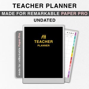 May include: A black and white digital planner with the text "TEACHER PLANNER" in gold lettering. The planner is made for the reMarkable Paper Pro and is undated.