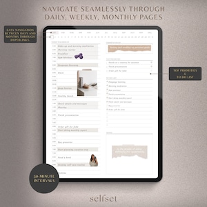 May include: A digital planner displayed on a tablet, featuring a daily schedule with 30-minute intervals. The planner includes sections for tasks, priorities, and notes, with the text "NAVIGATE SEAMLESSLY THROUGH DAILY, WEEKLY, MONTHLY PAGES."