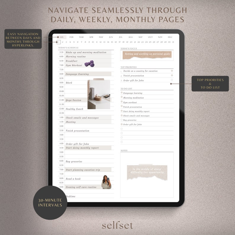 May include: A digital planner displayed on a tablet, featuring a daily schedule with 30-minute intervals. The planner includes sections for tasks, priorities, and notes, with the text "NAVIGATE SEAMLESSLY THROUGH DAILY, WEEKLY, MONTHLY PAGES."