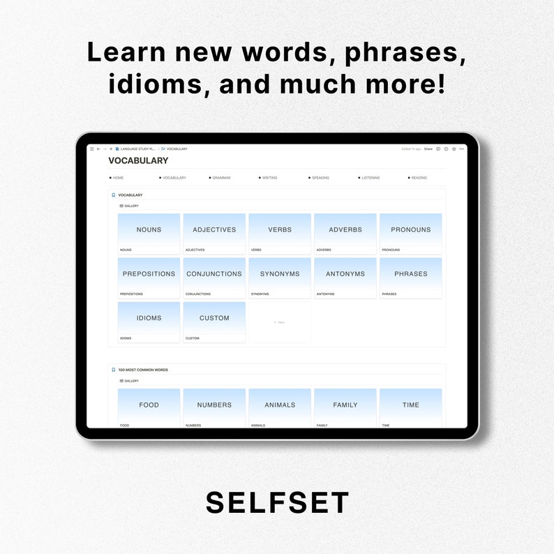 May include: Screenshot of a computer screen showing a website for learning vocabulary. The website is called "Selfset" and has a blue and white color scheme. The website has a grid of categories for learning vocabulary, including nouns, adjectives, verbs, adverbs, pronouns, prepositions, conjunctions, synonyms, antonyms, phrases, idioms, and custom. There is also a section for 100 most common words, with categories for food, numbers, animals, family, and time.