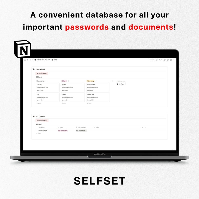 May include: A screenshot of a laptop screen showing a software application for managing passwords and documents. The application is called "Selfset" and has a dark gray interface with white text. The application has a section for passwords and a section for documents. The password section has a list of different categories, including "Ecommerce", "Editors", and "Advertising". The document section has a list of different document types, including "VAT Statement" and "Tax Document".