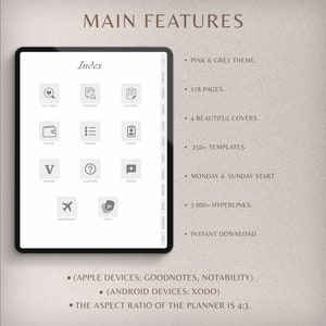 May include: A digital planner with a pink and grey theme, featuring 178 pages, 4 beautiful covers, 150+ templates, Monday and Sunday start, 3,000+ hyperlinks, and instant download. The planner is compatible with Goodnotes and Notability for Apple devices and Xodo for Android devices. The aspect ratio of the planner is 4:3.