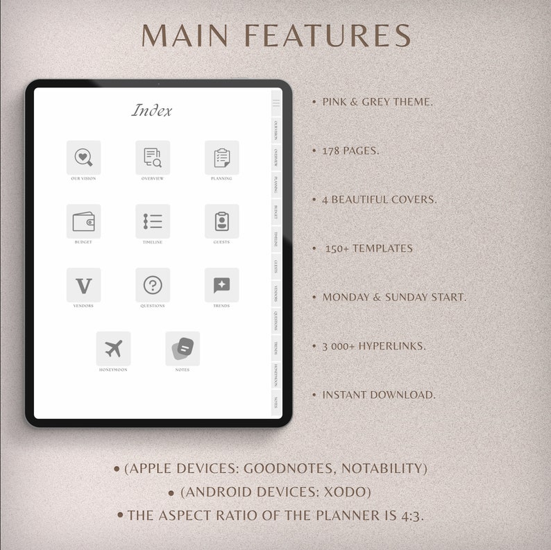 May include: A digital planner with a pink and grey theme, featuring 178 pages, 4 beautiful covers, 150+ templates, Monday and Sunday start, 3,000+ hyperlinks, and instant download. The planner is compatible with Goodnotes and Notability for Apple devices and Xodo for Android devices. The aspect ratio of the planner is 4:3.