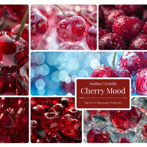 May include: A collage of images featuring glistening red cherries. Some cherries have water droplets, while others appear to be made of crystal. The text "Cherry Mood" is displayed on a maroon background, with the words "Souline Crystalia" above it.