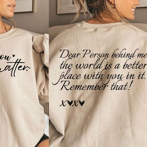 Beste persoon achter mij, de wereld is een betere plek met jou erin Svg, Png, Self Love, You Matter, Self Care, Mental Health, Cricut Cut Files