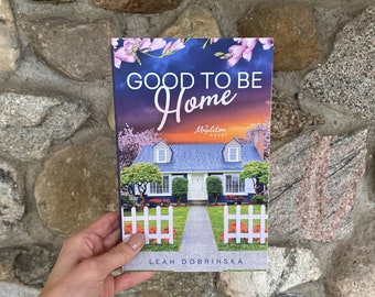 Good To Be Home Signed Paperback