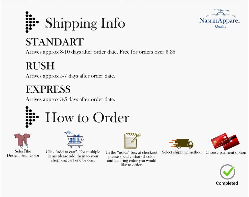 The image is a shipping information graphic that provides details on how to order online. It includes icons for selecting the design, size, and color of the item, adding items to a shopping cart, and choosing a shipping method and payment option. The image also includes a completed checkmark, indicating that the order has been successfully placed.