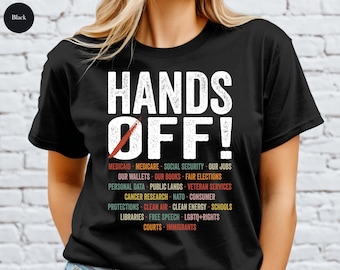 Hands Off Protest Shirt, Political Activism Tee, Environmental Rights T-Shirt, Save Public Lands Shirts
