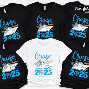 Personalized Cruise Squad 2025 Shirt, Cruise Squad Shirt, Custom Cruise Squad Group Shirt for 2025, Custom Family Cruise Shirts, Cruise Tee