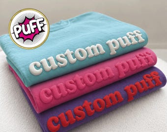 Custom Puff Comfort Colors® Shirt, Embossed Name TShirt, Puff Print Shirt, Team Puff Print Tee
