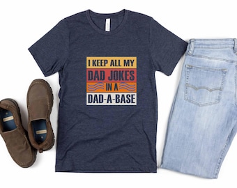 Dad Jokes T-Shirt, Father's Day Gift, Daddy Shirt