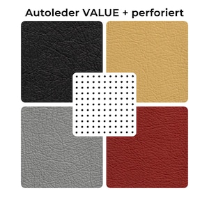 Könnte beinhalten: Das Bild zeigt fünf Lederproben in Schwarz, Beige, Grau und Rot. In der Mitte befindet sich ein weißes Quadrat mit schwarzen Perforationen. Der Text "Autoleder VALUE + perforiert" steht oben.