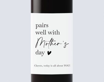 Pairs well with Mother's day wine label, Best Mom ever, Mother day Gift,Mama Gift, Funny Wine Label, Mother's Day Gift, Mommy Gift, Mom Wine