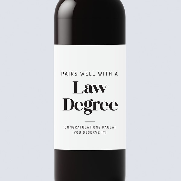 Law School Graduation wine label, Law Graduation Gift, Law Degree Graduation Gift, Pairs Well with a Law Degree Wine Bottle Label