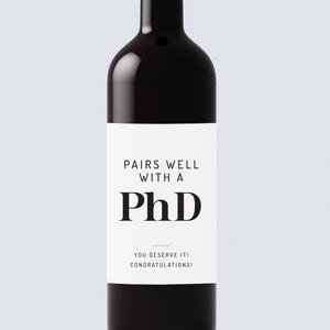 Doctorat, Étiquette de vin de doctorat personnalisée, Cadeau de remise des diplômes, Cadeau de remise des diplômes amusant, Cadeau pour lui, Se marie bien avec un doctorat