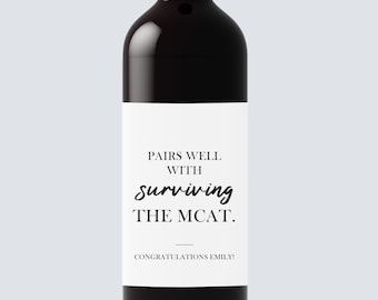 Pairs Well With Surviving the MCAT Wine Label, passing Medical College Admission gift, Gift for nurse, graduation gift, champagne wine label