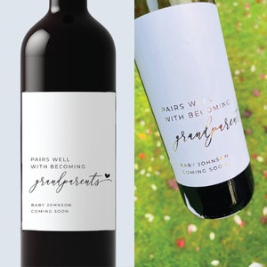 Pairs well with becoming Grandparents, Baby Announcement Wine Labels, Gift for Aunt, Uncle, Pairs well with being grandparents , wine label