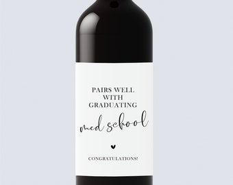 Pairs well with Med School Wine Label,Gift for Doctor Graduation,College Graduation|Physician|Medical School|Doctor Gifts for her|for him