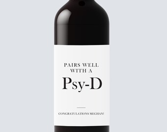 Pairs Well With PsyD Psychologist Psychology Wine Label, Personalized PsyD champagne label, Gift for her, PsyD graduation gift