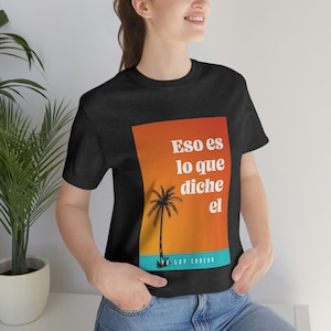 That&#39;s What He Said &quot;Spanish&quot; Jersey Short Sleeve Tee